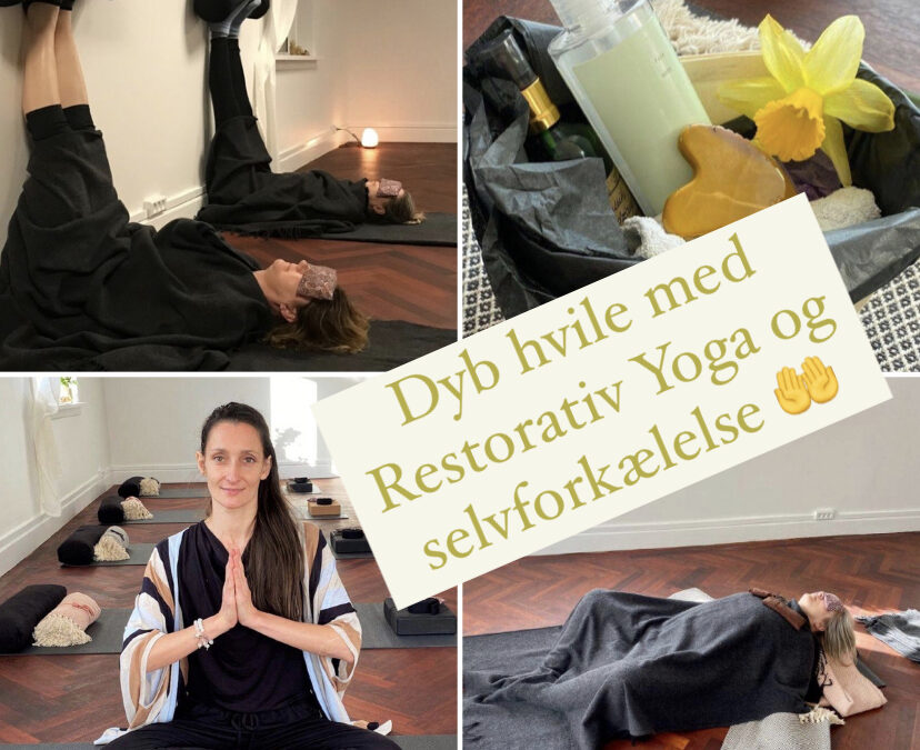 Dyb hvile med restorativ yoga og selvforkælelse